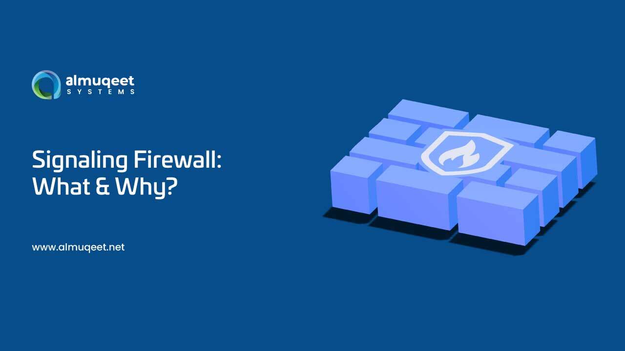 what-is-a-signaling-firewall